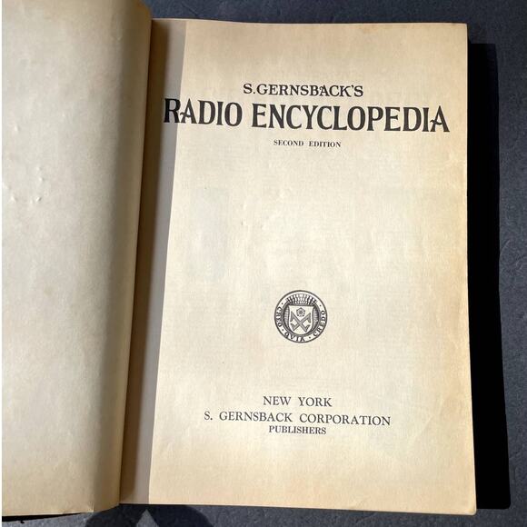 S. Gernsback's Radio Encyclopedia 2nd Edition Signed 1931 - Picture 12 of 13